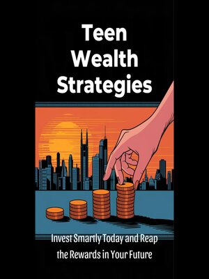 cover image of Teen Wealth Strategies